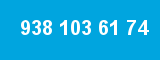 938 103 61 74 938 103 61 74